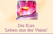 Leben aus der Vision